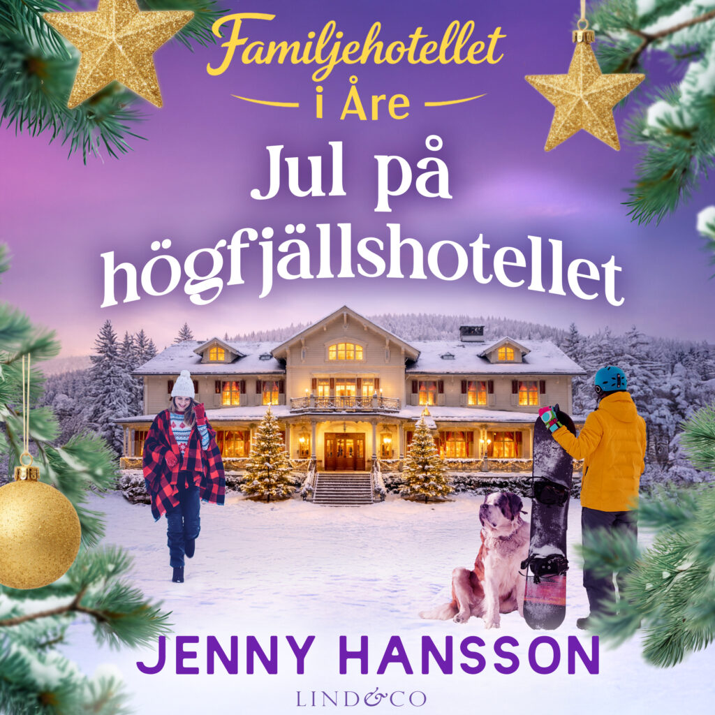 Jul på högfjällshotellet Jenny Hansson